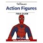 Warman's Action Figures Field Guide: Values and Identification (Warman's Field Guides)