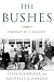 The Bushes: Portrait of a Dynasty