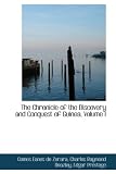 The Chronicle of the Discovery and Conquest of Guinea, Volume I
