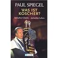 Was ist koscher?: J�discher Glaube - j�disches Leben