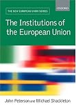The Institutions of the European Union (New European Union Series)