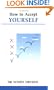 How to Accept Yourself (Overcoming Common Problems)