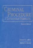 Criminal Procedure: A Contemporary Perspective