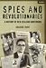 Book Spies and Revolutionaries: A History of New Zealand Subversion