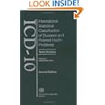 International Statistical Classification of Diseases and Health Related Problems (The) ICD-10, Second Edition