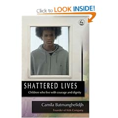 Shattered Lives: Children Who Live with Courage and Dignity