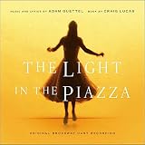 Guettel - The Light in the Piazza