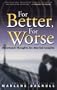 For Better, for Worse: Devotional Thoughts for Married Couples