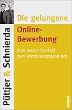 Die gelungene Online-Bewerbung: Vom ersten Kontakt zum Vorstellungsgespräch
