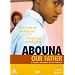 Abouna [DVD] [2002]