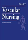 Vascular Nursing, 3e