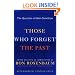 Those Who Forget the Past: The Question of Anti-Semitism
