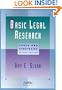 Basic Legal Research: Tools and Strategies (Legal Research and Writing)