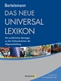 Produkt-Bild: Bertelsmann Das neue Universallexikon: Mit ausf&uuml;hrlichen Beitr&auml;gen zu den Schl&uuml;sselw&ouml;rtern der Allgemeinbildung