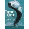 Tarpon Quest by John N. Cole
