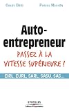 Auto-entrepreneur passez � la vitesse sup�rieure !