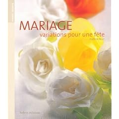 Mariage : Variations pour une f�te