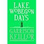 Lake Wobegon Days