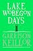 Lake Wobegon Days