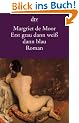 Erst grau dann wei� dann blau: Roman