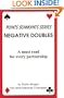 Negative Doubles: A must read for every partnership