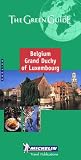 Michelin the Green Guide Belgium Grand Duchy of Luxembourg (Michelin Green Guide: Belgium-Luxembourg English Edition)