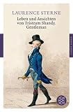 Leben und Ansichten von Tristram Shandy, Gentleman: Roman (Fischer Klassik)
