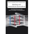 Bindung und menschliche Entwicklung: John Bowlby, Mary Ainsworth und die Grundlagen der Bindungstheorie