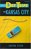 Day Trips from Kansas City: Getaways Less Than Two Hours Away