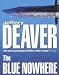 The Blue Nowhere (Audio Cassette)