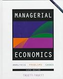 Managerial Economics: Analysis, Problems, Cases