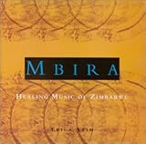 Mbira: Healing Music of Zimbabwe