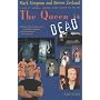 The Queen Is Dead: A Tale of Jarheads, Eggheads, Serial Killers & Bad Sex: A Story of Jarheads, Eggheads, Serial Killers and Bad Sex
