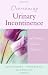 incontinence11  - Overcoming Urinary Incontinence A Womans Guide to Treatment