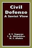 Civil Defense: A Soviet View