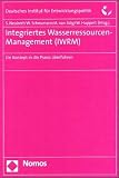 Integriertes Wasserresourcenmanagement (IWRM)