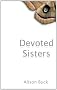 Devoted Sisters