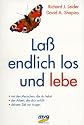 Laß endlich los und lebe