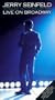 Jerry Seinfeld Live on Broadway: I'm Telling You for the Last Time [VHS]