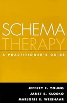 Schema Therapy: A Practitioner's Guide