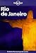 Rio De Janeiro (Lonely Planet City Guides)