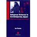 Religious Violence in Contemporary Japan: Case of Aum Shinrikyo (NIAS Monographs)
