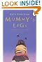 Mummy's Legs