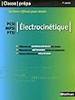 Electrocin�tique PCSI / MPSI / PTSI - 1�re ann�e
