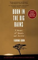 Born in the Big Rains: A Memoir of Somalia and Survival (Women Writing Africa)