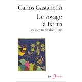 Le Voyage � Ixtlanpar Carlos Castaneda