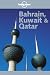 Books : Lonely Planet Bahrain, Kuwait & Qatar (Lonely Planet Bahrain, Kuwait and Qatar)