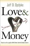 Love and Money: A Life Guide to Financial Success