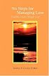 Six Steps for Managing Loss: A Catholic Guide Through Grief