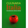Culinaria Italia. Italienische Spezialit�ten.